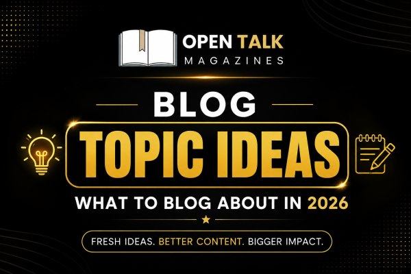 Blog Topic Ideas: What to Blog About in 2026