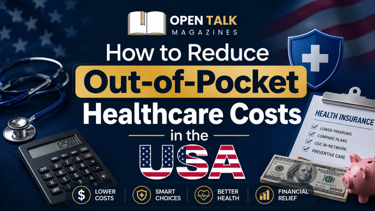 How to Reduce Out-of-Pocket Healthcare Costs in the USA