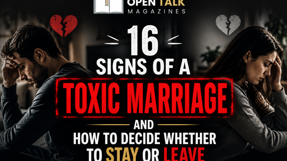 16 Signs of a Toxic Marriage and How to Decide Whether to Stay or Leave