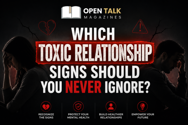Which Toxic Relationship Signs Should You Never Ignore?