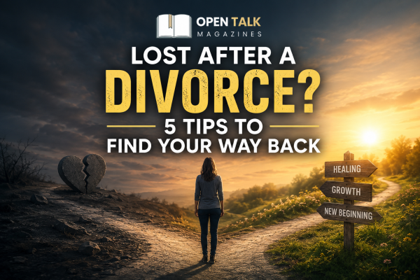 Lost After a Divorce? 5 Tips to Find Your Way Back